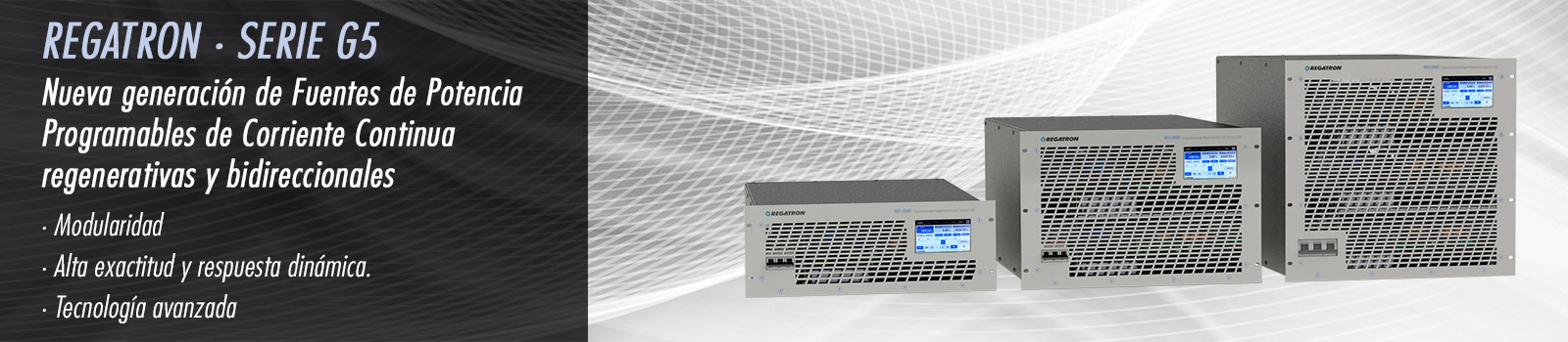 SERIE G5. Fuentes Programables de Potencia.